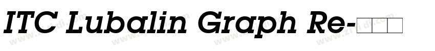 ITC Lubalin Graph Re字体转换